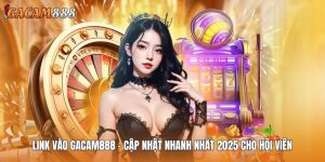 link vào gacam888